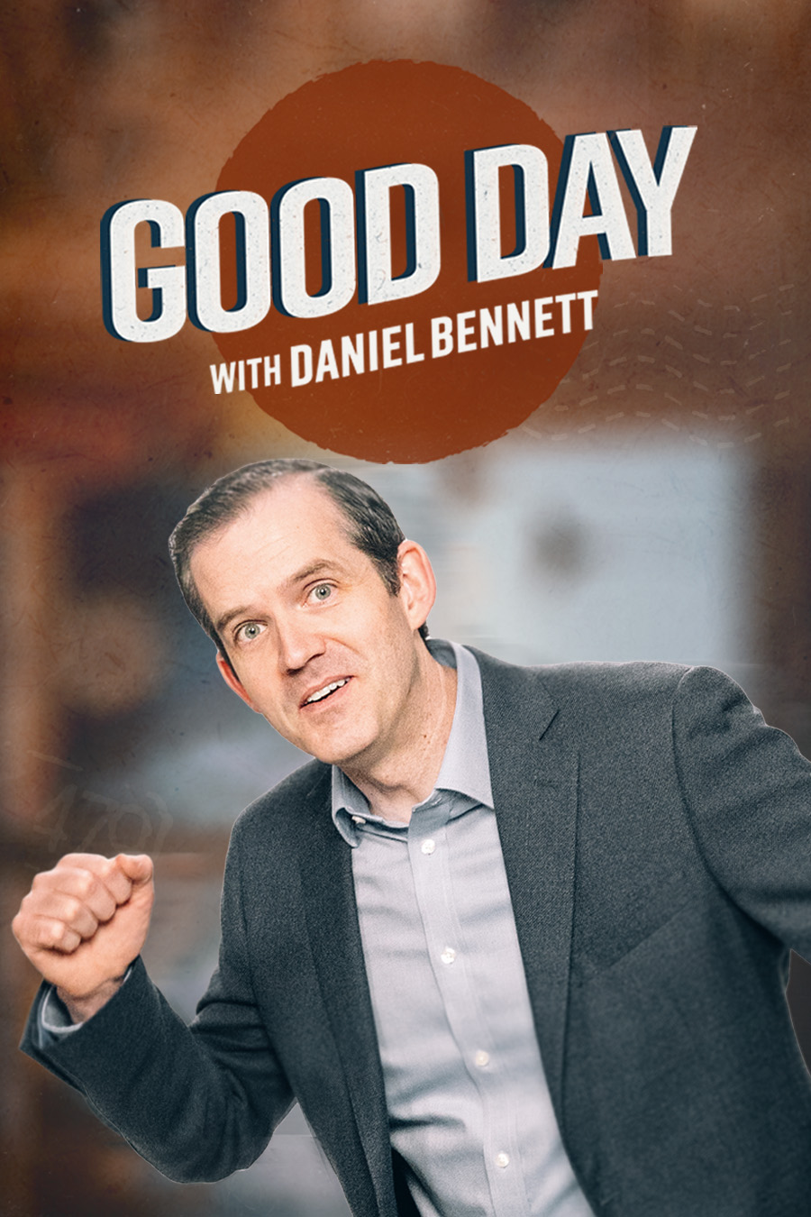 Good Day with Daniel Bennett