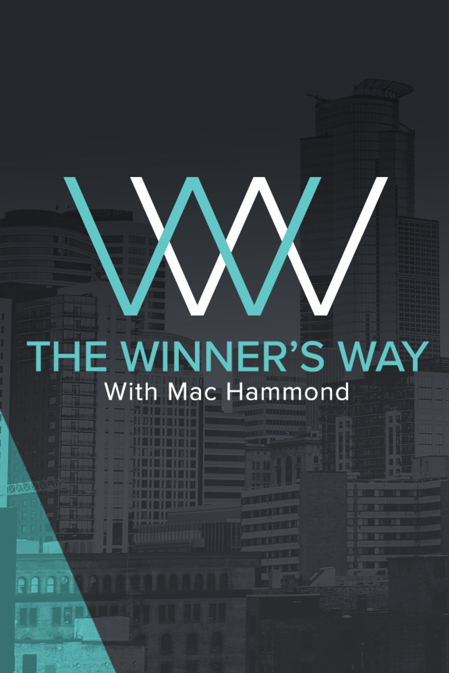 The Winner's Way