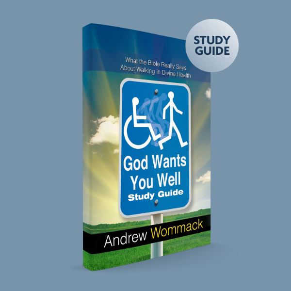 Grace & Faith Today S6RR - God Wants You Well - Study Guide