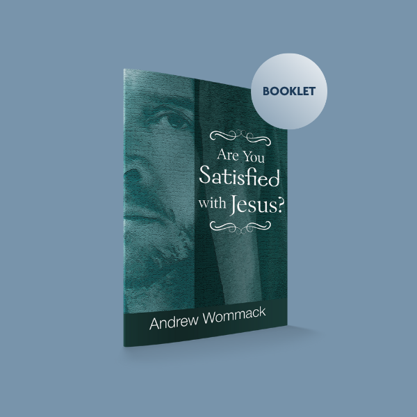 Gospel Truth - Are You Satisfied with Jesus? - Are you satisfied with Jesus? - Booklet