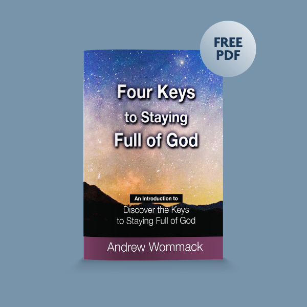 Gospel Truth Conferences S3 - The Four Keys to Staying Full of God - PDF