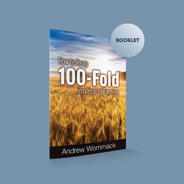 Through the Bible S1 - How to Reap 100-Fold in a Year of Famine - Booklet
