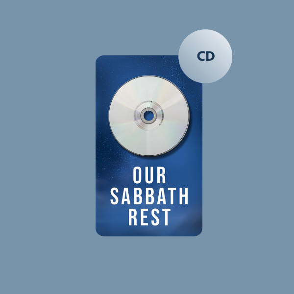 Through the Bible S2 - Our Sabbath Rest - CD