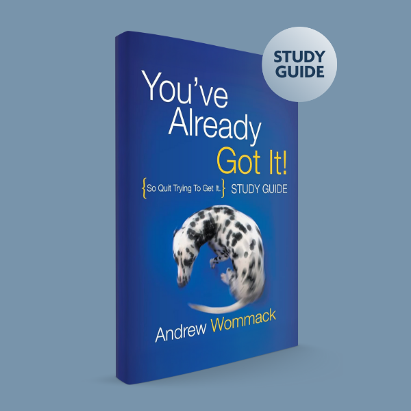 Gospel Truth Conferences S2RR - You've Already Got It! – Study Guide